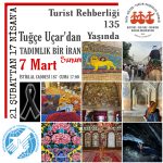 TUĞÇE UÇAR’DAN TADIMLIK BİR İRAN