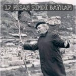 17 NİSAN ŞİMDİ BAYRAM