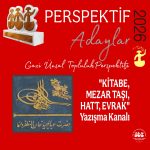 “KİTABE, MEZAR TAŞI, HATT, EVRAK” Yazışma Kanalı